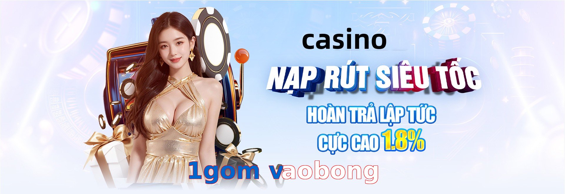 1gom vaobong
