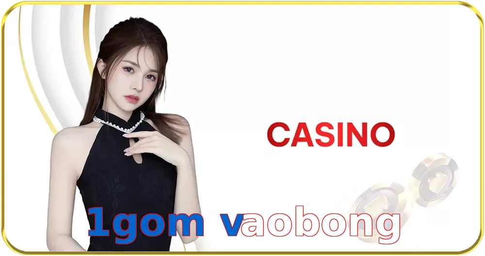 1gom vaobong